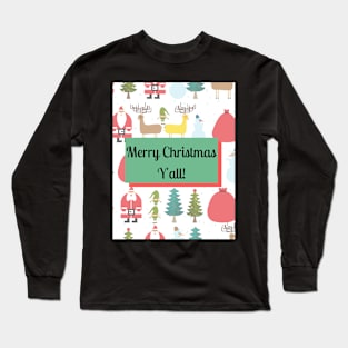 Merry Christmas Y'all! Long Sleeve T-Shirt